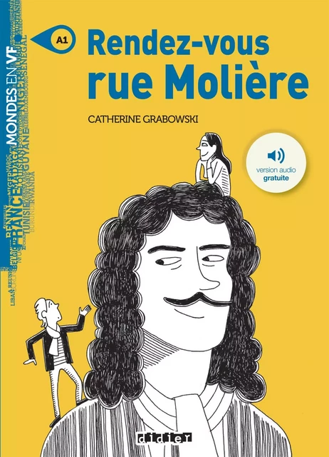 Mondes en VF - Rendez-vous rue Molière - Niv. A1 - Ebook - Catherine Grabowski - Didier