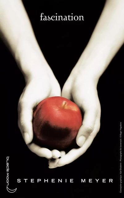 Twilight - Tome 1 : Fascination - Stephenie Meyer - Hachette Black Moon