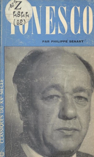 Eugène Ionesco - Philippe Sénart - FeniXX réédition numérique