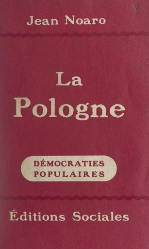 La Pologne - Jean Noaro - FeniXX réédition numérique