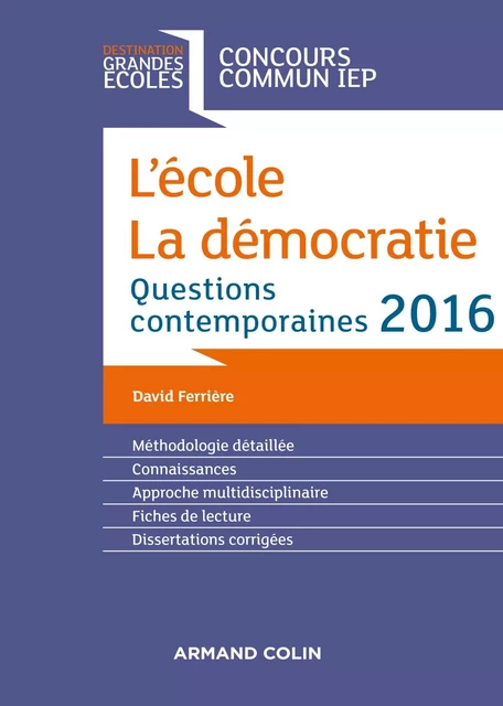 L'école. La démocratie. IEP 2016 - David Ferrière - Armand Colin