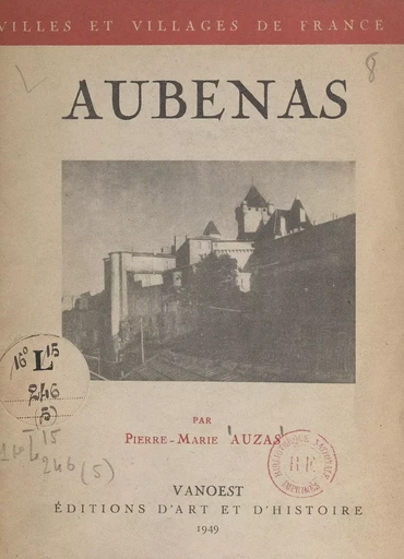 Aubenas - Pierre-Marie Auzas - FeniXX réédition numérique