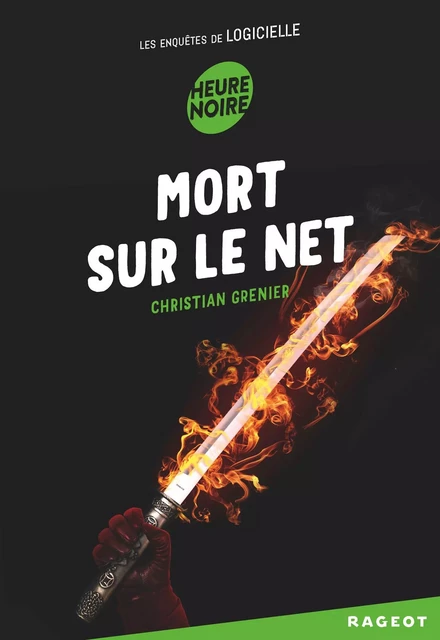 Mort sur le net - Christian Grenier - Rageot Editeur