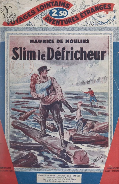 Slim le défricheur - Maurice de Moulins - FeniXX réédition numérique