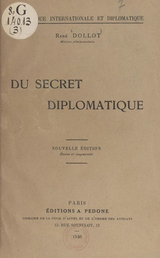 Du secret diplomatique - René Dollot - FeniXX réédition numérique