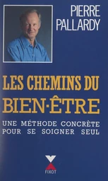 Les chemins du bien-être