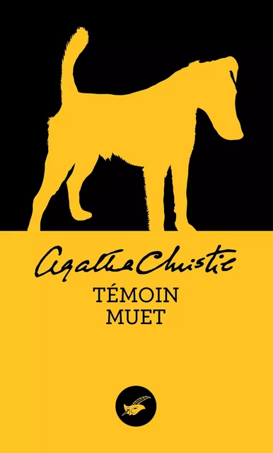 Témoin muet (Nouvelle traduction révisée) - Agatha Christie - Le Masque