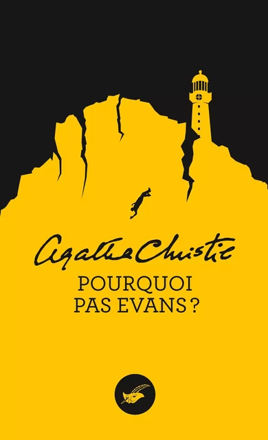 Pourquoi pas Evans ? (Nouvelle traduction révisée) - Agatha Christie - Le Masque