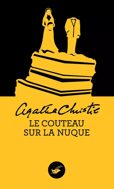 Le couteau sur la nuque (Nouvelle traduction révisée) - Agatha Christie - Le Masque