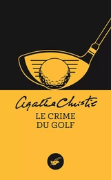 Le crime du golf (Nouvelle traduction révisée)