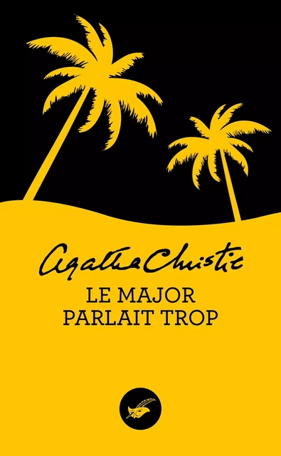 Le major parlait trop (Nouvelle traduction révisée) - Agatha Christie - Le Masque