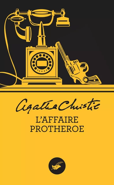 L'Affaire Protheroe (Nouvelle traduction révisée) - Agatha Christie - Le Masque