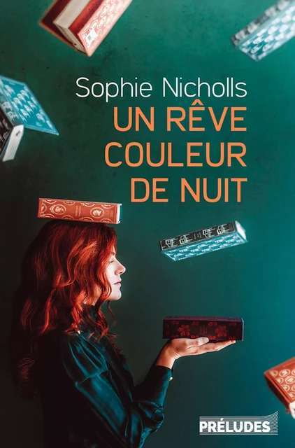 Un rêve couleur de nuit - Sophie Nicholls - Préludes