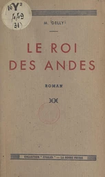 Le roi des Andes