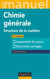 Mini Manuel de Chimie générale - 3e éd.