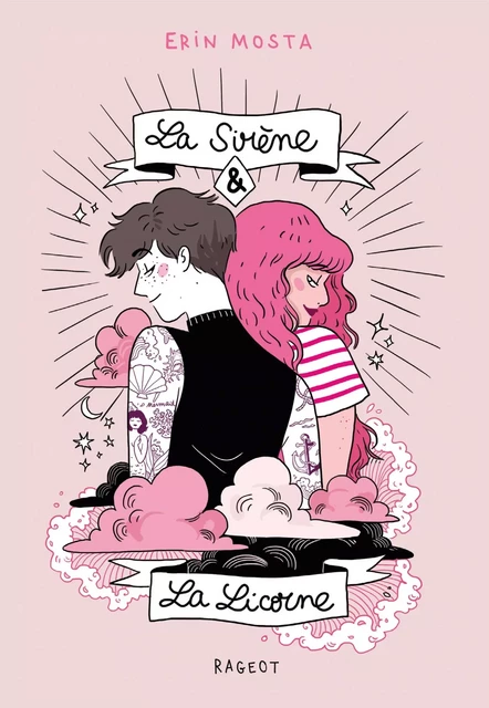 La sirène et la licorne - Erin Mosta,  Diglee - Rageot Editeur