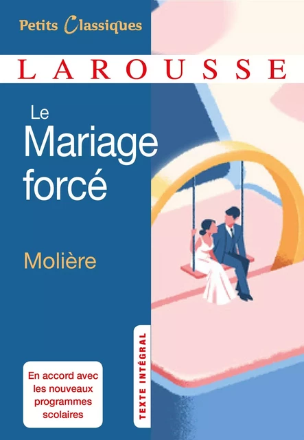 Le mariage forcé -  Collectif - Larousse