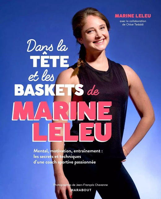 Dans la tête et les baskets de Marine Leleu - Marine Leleu - Marabout