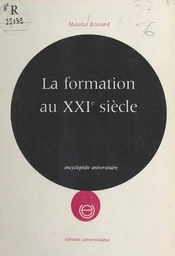 La formation au XXIe siècle