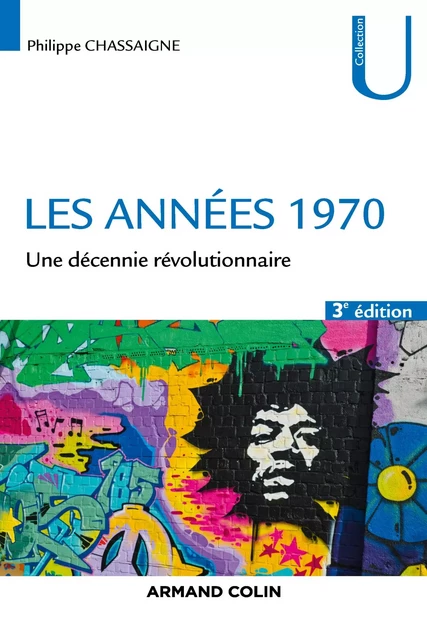 Les années 1970 - Philippe Chassaigne - Armand Colin