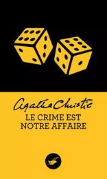 Le crime est notre affaire (Nouvelle traduction révisée)