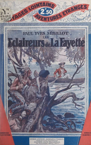 Les éclaireurs de La Fayette - Paul-Yves Sébillot - FeniXX réédition numérique