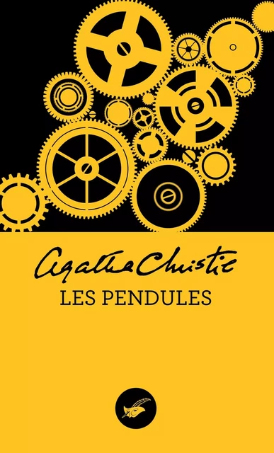 Les Pendules (Nouvelle traduction révisée) - Agatha Christie - Le Masque