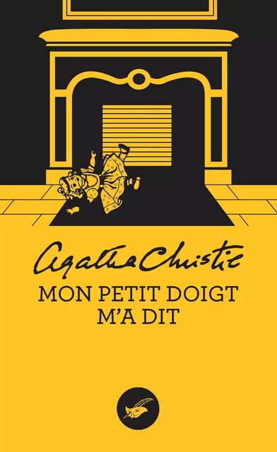 Mon petit doigt m'a dit (Nouvelle traduction révisée) - Agatha Christie - Le Masque