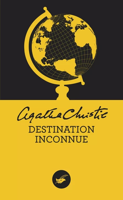 Destination inconnue (Nouvelle traduction révisée) - Agatha Christie - Le Masque