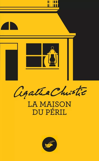 La Maison du péril (Nouvelle traduction révisée) - Agatha Christie - Le Masque