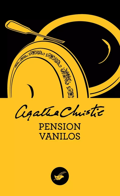 Pension Vanilos (Nouvelle traduction révisée) - Agatha Christie - Le Masque