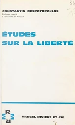 Études sur la liberté