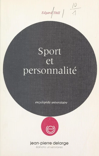 Sport et personnalité - Edgar Thill - FeniXX réédition numérique