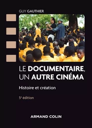 Le documentaire, un autre cinéma - 5e éd.