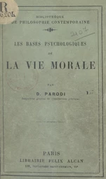 Les bases psychologiques de la vie morale