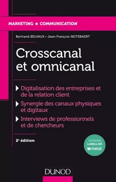 Crosscanal et Omnicanal - 2e éd.