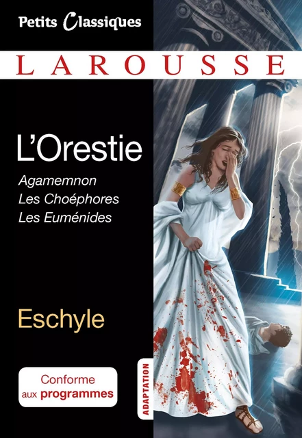 L'Orestie -  Eschyle - Larousse