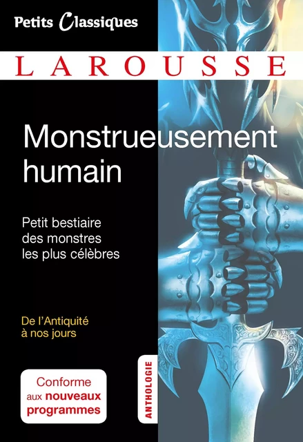 Monstrueusement humain -  Collectif - Larousse