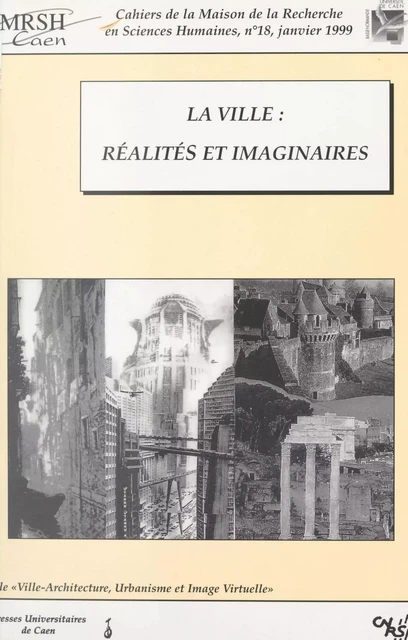 La ville -  Pôle pluridisciplinaire Ville-urbanisme, architecture et image virtuelle - FeniXX réédition numérique