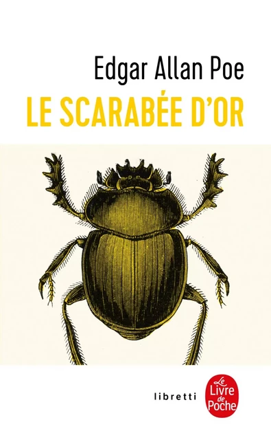 Le Scarabée d'or - Edgar Allan Poe - Le Livre de Poche