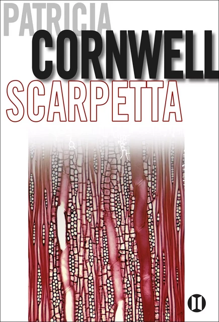 Scarpetta - Patricia Cornwell - Editions des Deux Terres