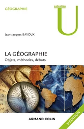 La géographie -  3e éd.