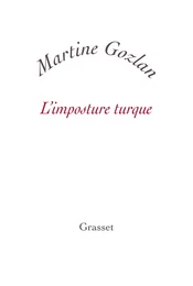 L'imposture turque