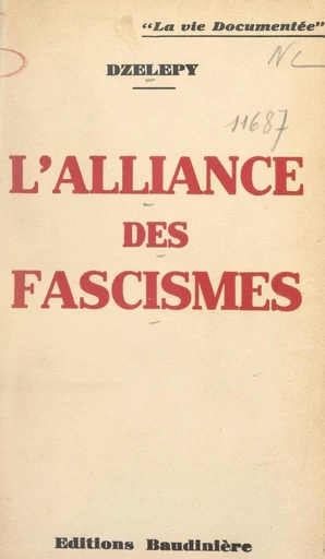 L'alliance des fascismes - Eleuthère-Nicolas Dzélépy - FeniXX réédition numérique