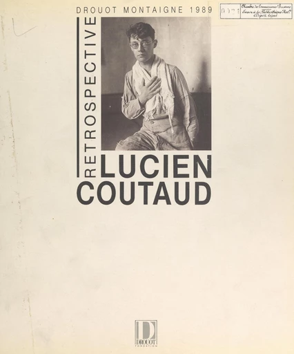 Rétrospective Lucien Coutaud - Jean Binder,  Fondation Drouot - FeniXX réédition numérique