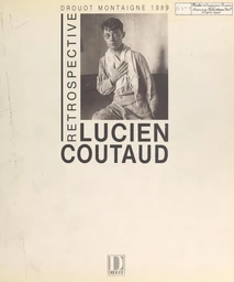 Rétrospective Lucien Coutaud