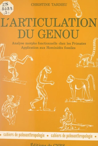 L'articulation du genou - Christine Tardieu - FeniXX réédition numérique