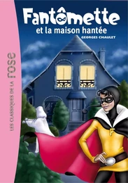 Fantômette 17 - Fantômette et la maison hantée