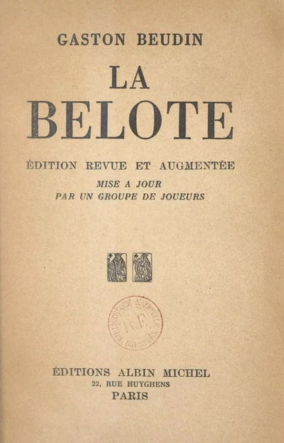 La belote - Gaston Beudin - FeniXX réédition numérique