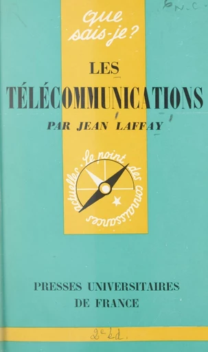 Les télécommunications - Jean Laffay - FeniXX réédition numérique